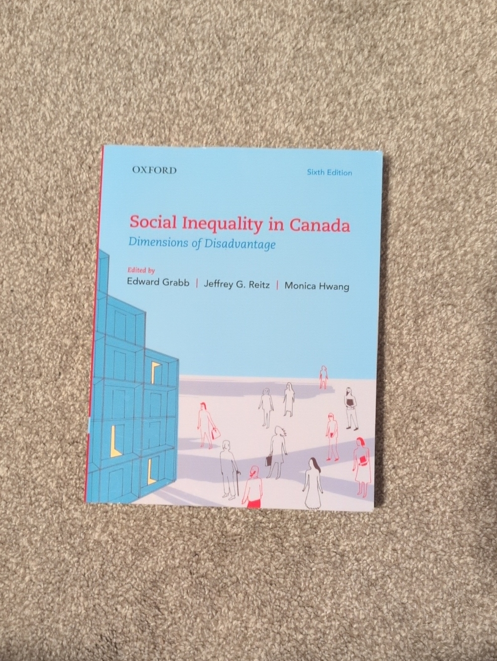 Social Inequity In Canada - Dimensions Of Disadvantage Textbook
